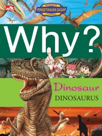 Image of Why : Dinosaurus