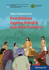 Image of Buku Panduan Guru : Pendidikan Agama Katolik dan Budi Pekerti untuk SMP kelas VII