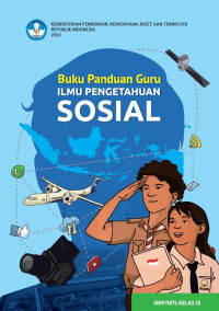 Image of Buku Panduan Guru : Ilmu Pengetahuan Sosial untuk SMP/MTs kelas IX