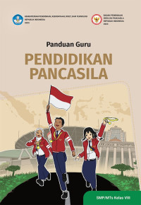 Image of Panduan Guru: Pendidikan Pancasila untuk SMP/MTs kelas VIII
