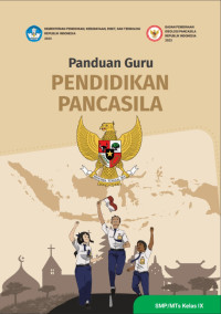 Image of Panduan Guru: Pendidikan Pancasila untuk SMP/MTs kelas IX