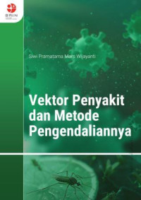 Image of Vektor Penyakit dan Metode Pengendaliannya