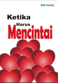 Image of Ketika Harus Mencintai