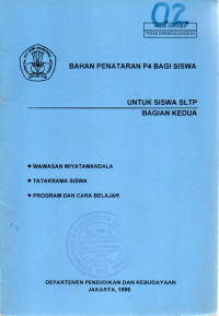 Image of Bahan Penataran P4 Bagi Siswa untuk siswa SLTP bagian ke 2