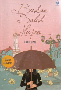 Image of Bukan Salah Hujan