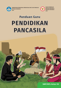 Image of Panduan Guru: Pendidikan Pancasila untuk SMP/MTs kelas VII