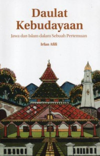 Image of Daulat Kebudayaan Jawa dan Islam dalam Sebuah Pertemuan