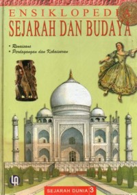 Image of Ensiklopedia Sejarah Dan Budaya Sejarah Dunia 3