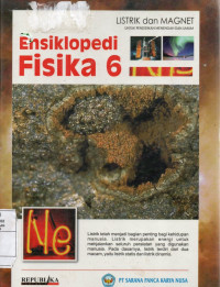Image of Ensiklopedi Fisika 6 : Listrik dan Magnet