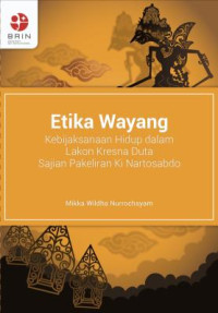Image of Etika Wayang: Kebijaksanaan Hidup dalam Lakon Kresna Duta Sajian Pakeliran Ki Nartosabdo