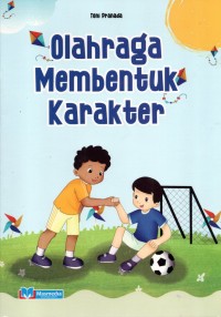 Image of Olahraga Membentuk Karakter