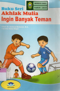 Image of Buku seri Akhlak Mulia: Ingin Banyak Teman
