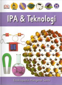 Image of Ensiklopedia Mengenal Sains 8
IPA & Teknologi