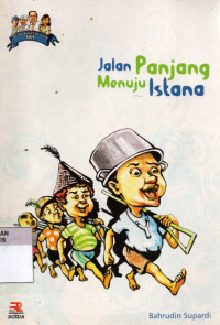 Image of Jalan Panjang Menuju Istana
