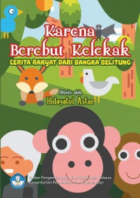 Image of Karena Berebut Kelekak