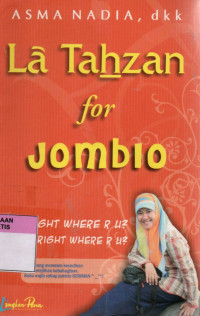 Image of La tahzan for jomblo : miss right where r u?