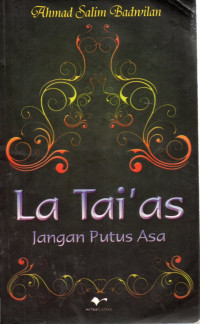 Image of La Tai'as ; Jangan Putus Asa