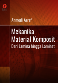 Image of Mekanika Material Komposit; dari Lamina hingga Lamina