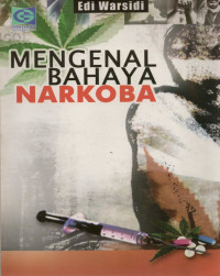 Image of Mengenal Bahaya Narkoba