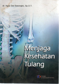 Image of Menjaga Kesehatan Tulang
