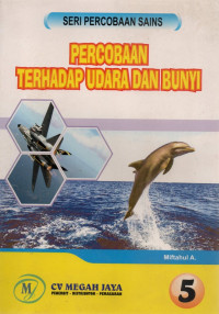 Image of Percobaan Terhadap Udara dan Bunyi 5