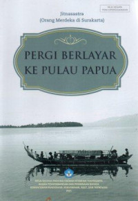 Image of Pergi Berlayar Ke Pulau Papua