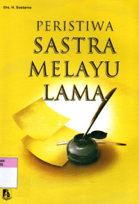 Image of Peristiwa sastra melayu lama