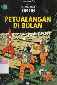 Image of Peualangan Tin Tin : Petualangan di Bulan