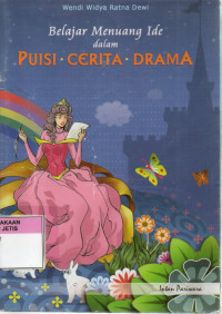 Image of Belajar Menuang Ide Dalam Puisi Cerita Drama
