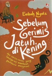 Image of Sebelum Gerimis Jatuh di Kening