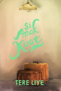 Image of Si Anak Kuat