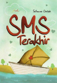 Image of Sms Terakhir