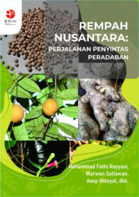 Image of Rempah Nusantara: Perjalanan Penyintas Peradaban
